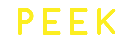  P E E K