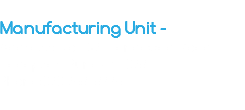 
Manufacturing Unit - Address: No. 132, Handewadi Road, Hadapsar, Pune - 411028
Phone:020 2681 8776
